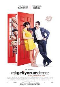Aşk Geliyorum Demez 2009 izle