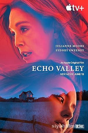Echo Valley 2025 izle