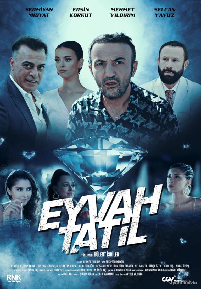 Eyvah Tatil 2023 izle