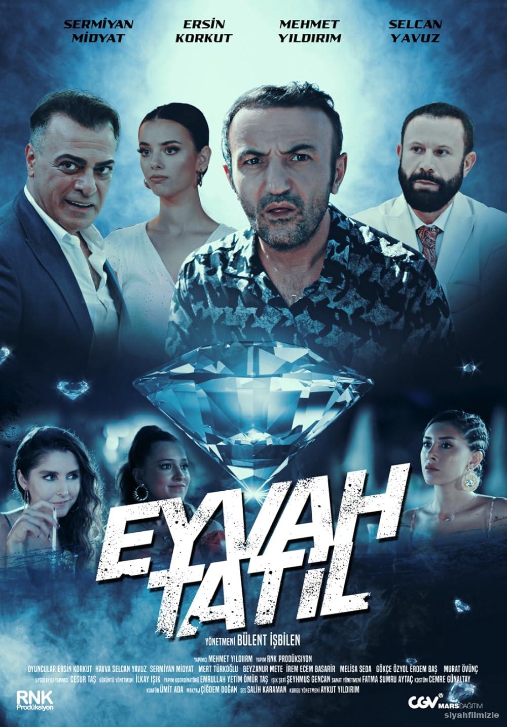 Eyvah Tatil 2023 Yerli Filmi Full Sansürsüz izle