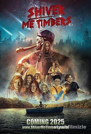 Shiver Me Timbers 2025 izle