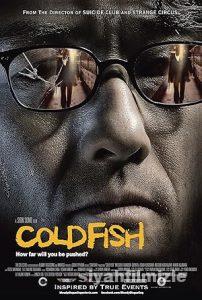 Soğuk Balık 2010 izle