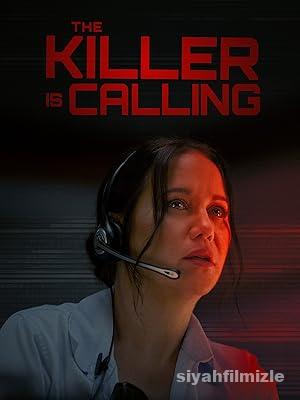 The Killer Is Calling 2025 izle