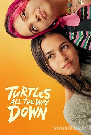 Turtles All the Way Down 2024 izle