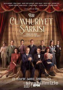 Bir Cumhuriyet Şarkısı 2024 izle