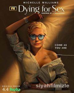 Dying for Sex 1. Sezon izle Full