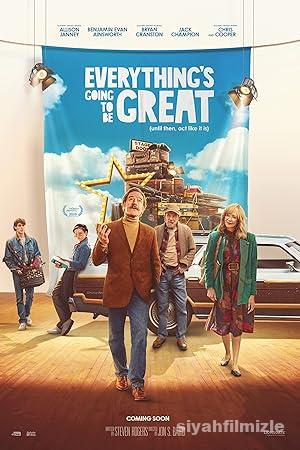 Everything’s Going to Be Great 2025 izle