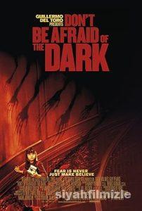 Karanlıktan Korkma 2010 izle