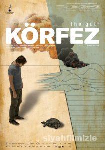 Körfez 2017 izle