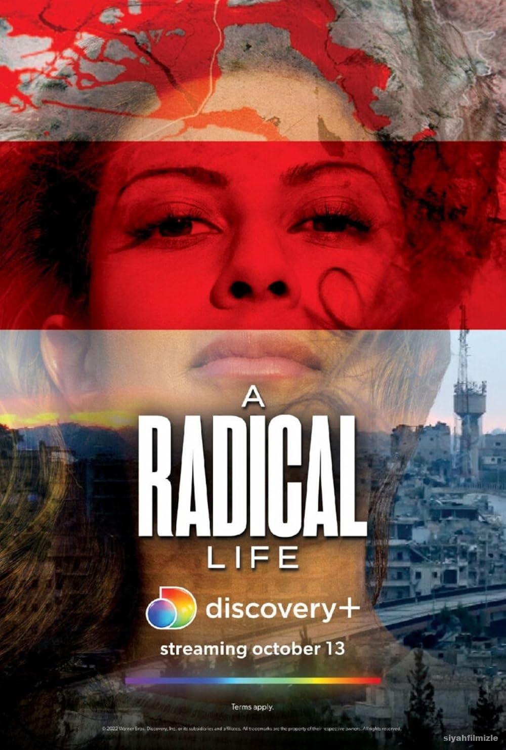 A Radical Life 2022 Filmi Türkçe Dublaj Altyazılı Full izle