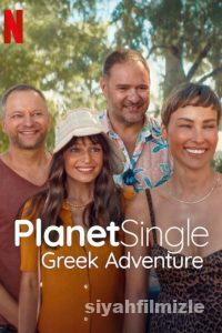 Bekârlar Gezegeni: Yunan Macerası 2025 izle