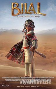 Bilal: Özgürlüğün Sesi 2015 izle