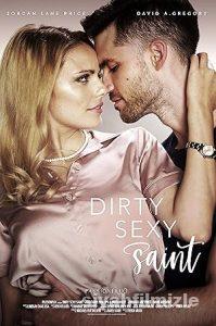 Dirty Sexy Saint 2019 izle