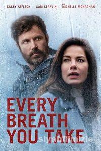 Every Breath You Take 2021 izle