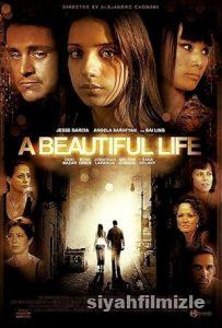 Güzel Bir Hayat 2008 izle