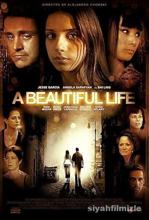 Güzel Bir Hayat 2008 izle