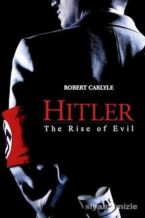 Hitler: Kötülüğün Yükselişi 2003 izle