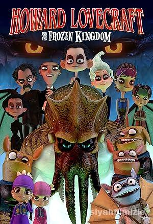 Howard Lovecraft & the Frozen Kingdom 2016 izle