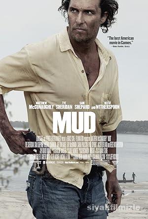 Kaçak (Mud) 2012 izle