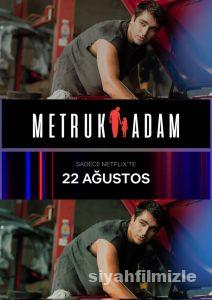 Metruk Adam 2025 izle