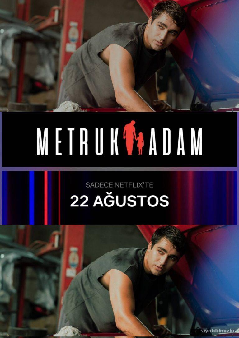 Metruk Adam 2025 izle