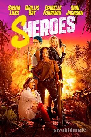 Sheroes: Kadın Kahramanlar 2023 izle