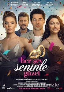Her Şey Seninle Güzel 2018 izle