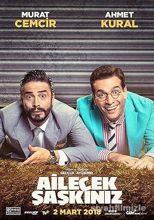 Ailecek Şaşkınız 2018 izle