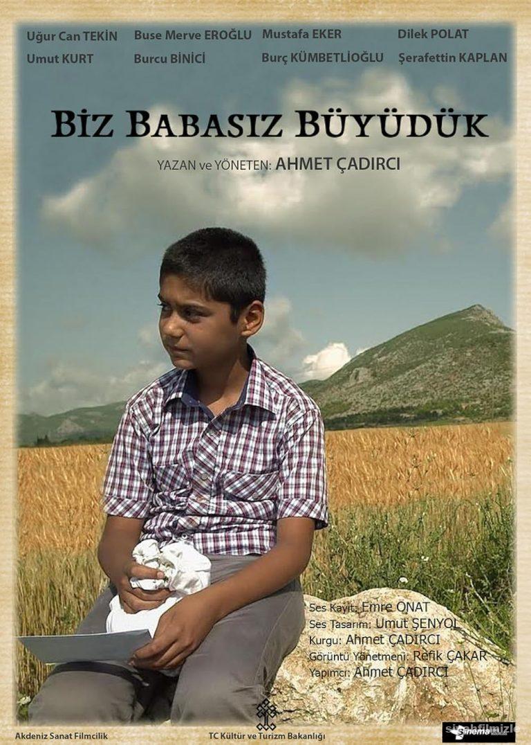 Biz Babasız Büyüdük 2014 izle