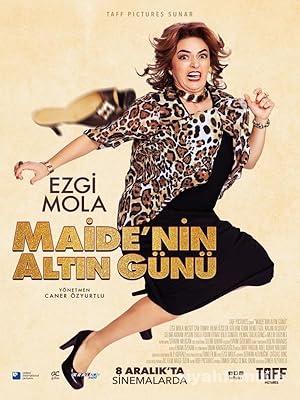 Maide’nin Altın Günü 2017 izle