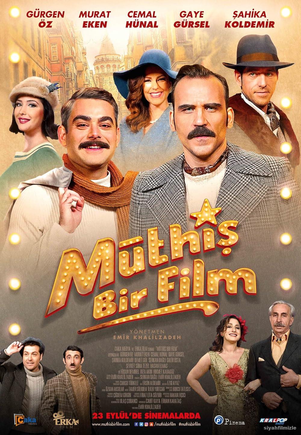 Müthiş Bir Film 2016 Yerli Filmi Full Sansürsüz izle