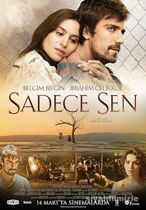 Sadece Sen 2014 izle