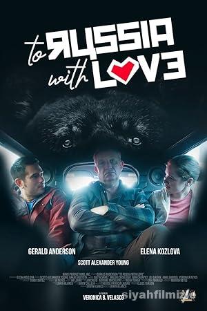 To Russia with Love 2022 izle