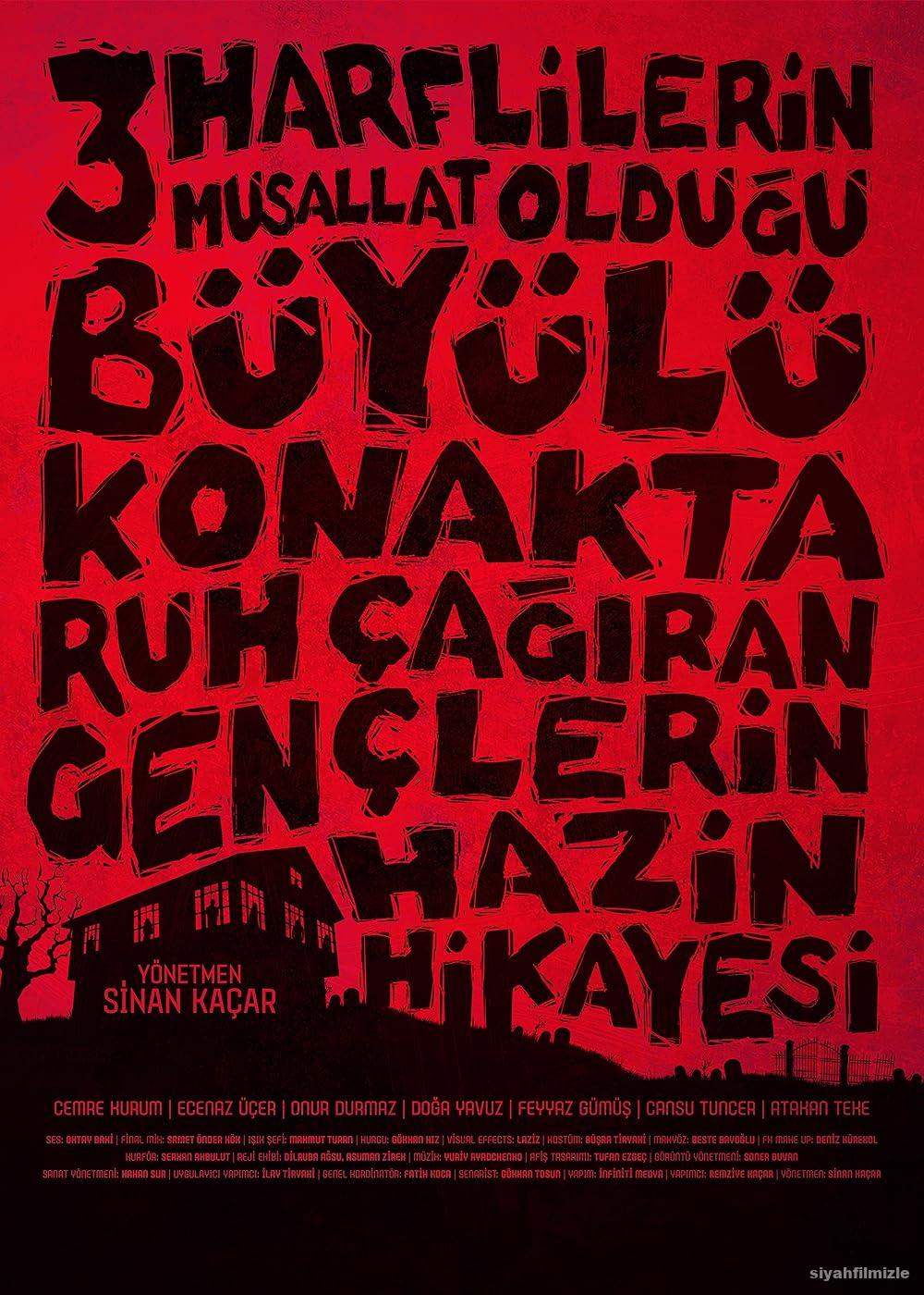 Üç Harflilerin Musallat Oldugu Büyülü Konakta Ruh Çagiran Gençlerin Hazin Hikayesi izle