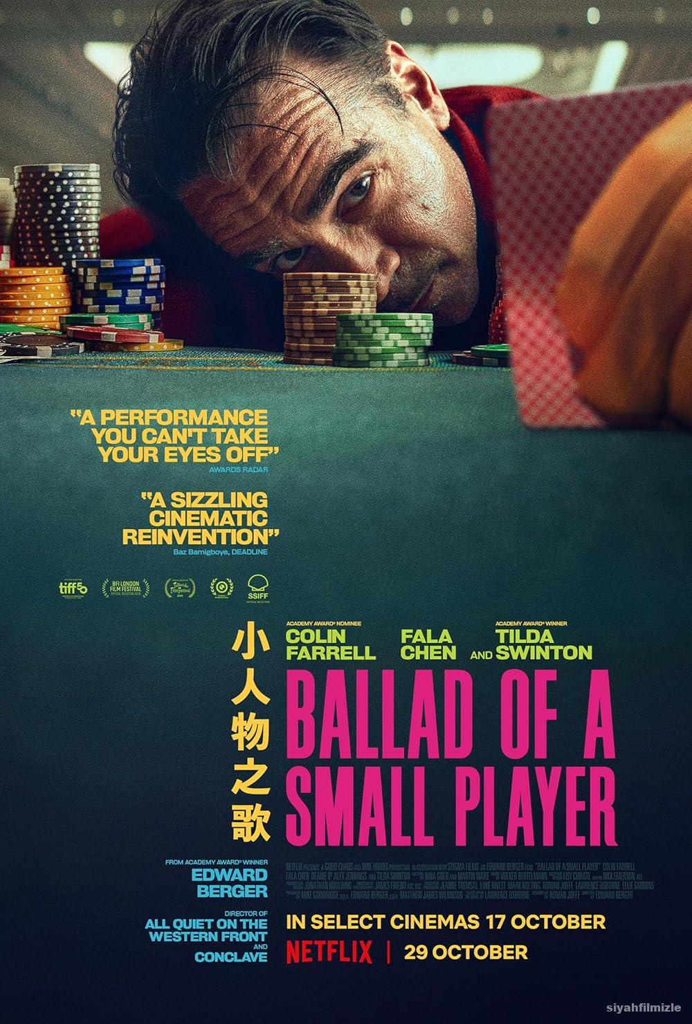 Ballad of a Small Player 2025 Türkçe Dublaj Altyazılı izle