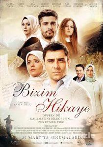 Bizim Hikaye 2015 izle