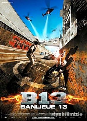 Bölge 13 2004 izle