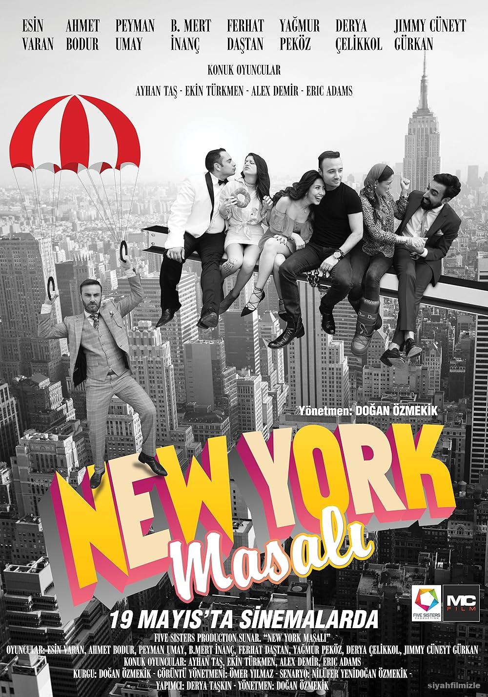 New York Masalı 2017 Yerli Filmi Full Sansürsüz izle