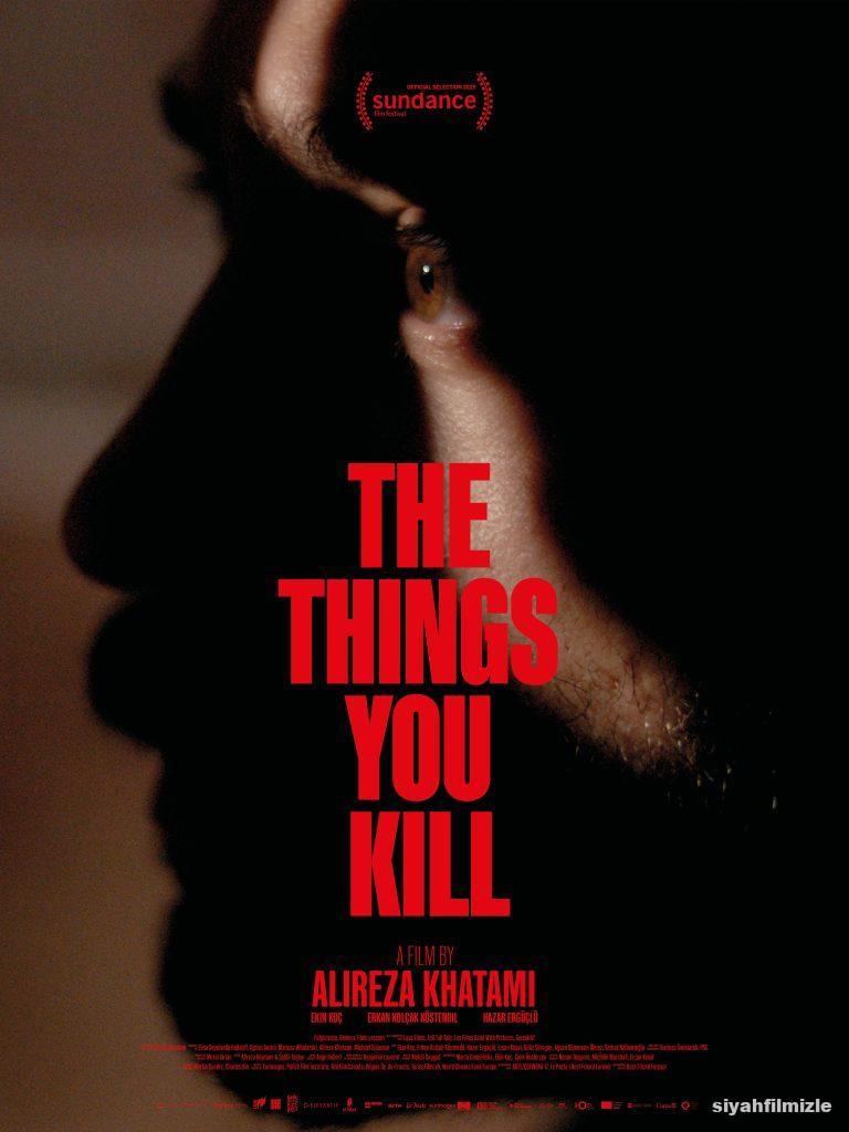 Öldürdüğün Şeyler 2025 izle