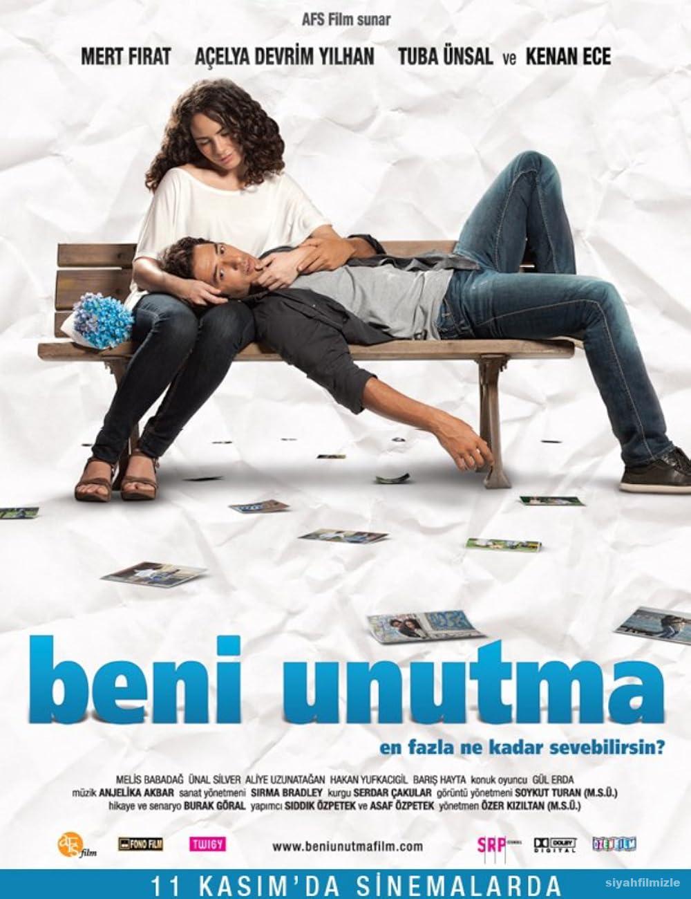 Beni Unutma 2011 Yerli Filmi Full Sansürsüz izle