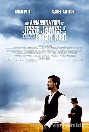 Korkak Robert Fordun Jesse James Suikastı 2007 izle