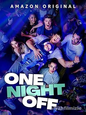 One Night Off 2021 izle