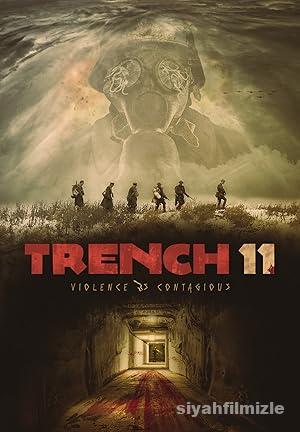 Trench 11 2017 izle