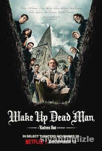 Bıçaklar Çekildi: Ölü Adamın Uyanışı 2025 izle