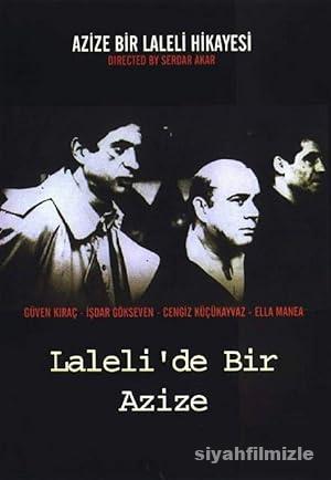 Laleli’de Bir Azize 1999 izle