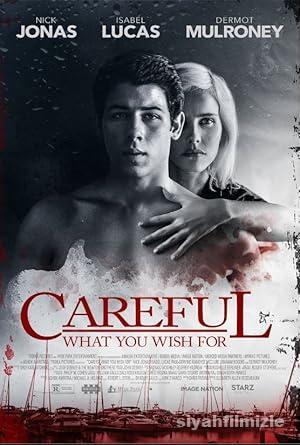 Ne Dilediğine Dikkat Et 2015 izle