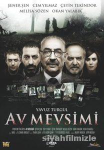 Av Mevsimi 2010 Yerli Filmi Full Sansürsüz