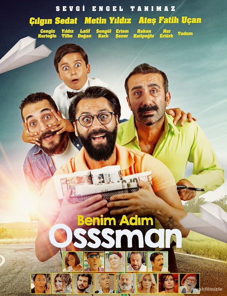 Benim Adım Osssman 2018 Yerli Filmi Full Sansürsüz izle