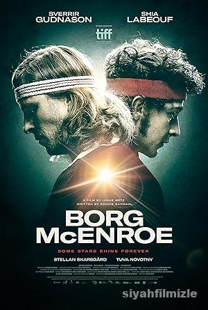 Borg/McEnroe 2017 Filmi Türkçe Dublaj Altyazılı Full izle
