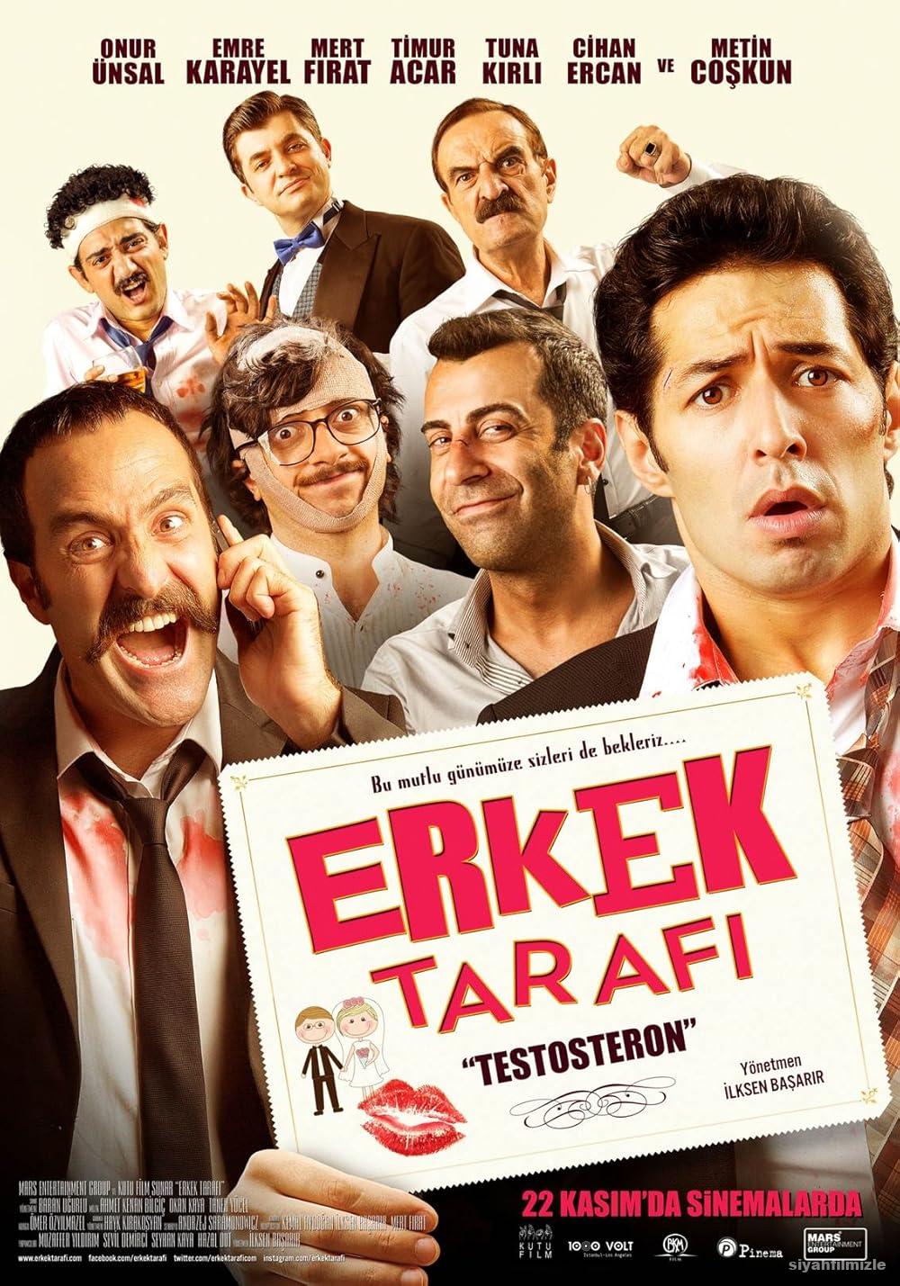 Erkek Tarafı Testosteron 2013 Yerli Filmi Sansürsüz izle